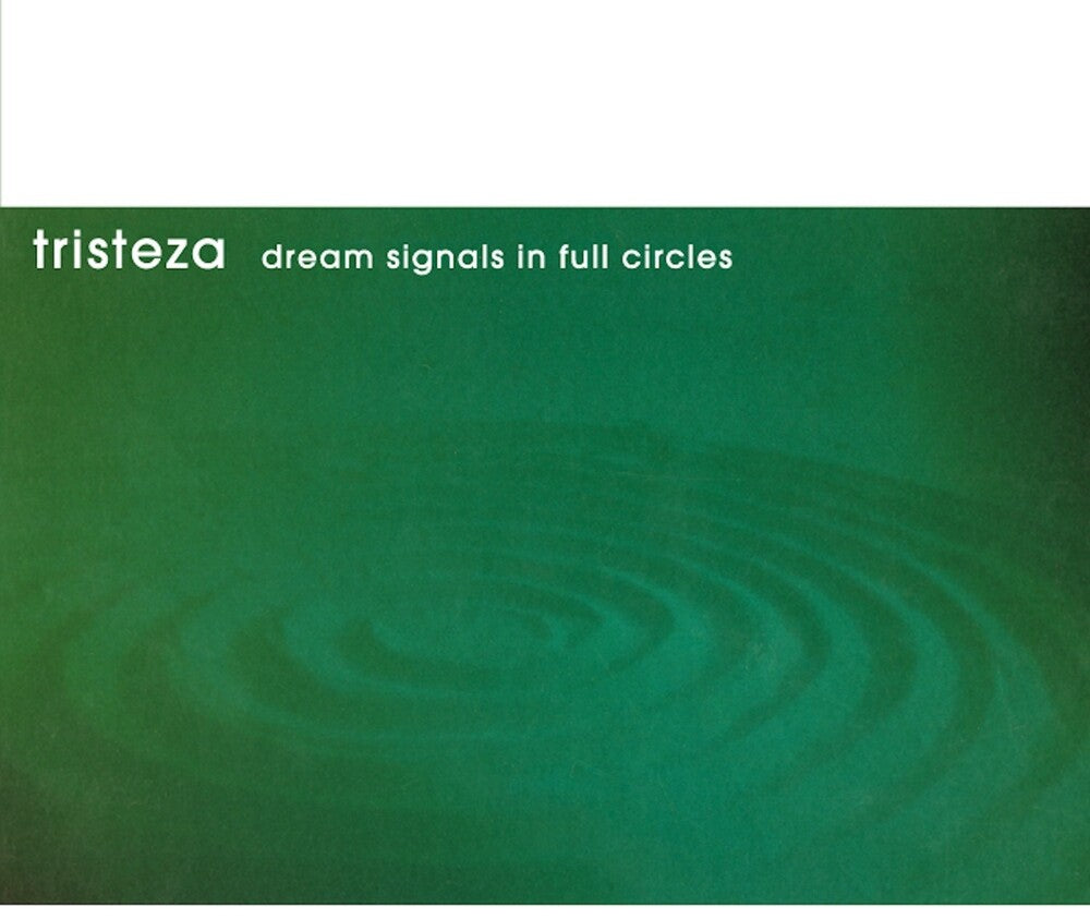 Tristeza - Dream Signals In Full Circles [LP]