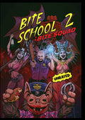 Bite School 2: Bite Squad - Bite School 2: Bite Squad - DVD
