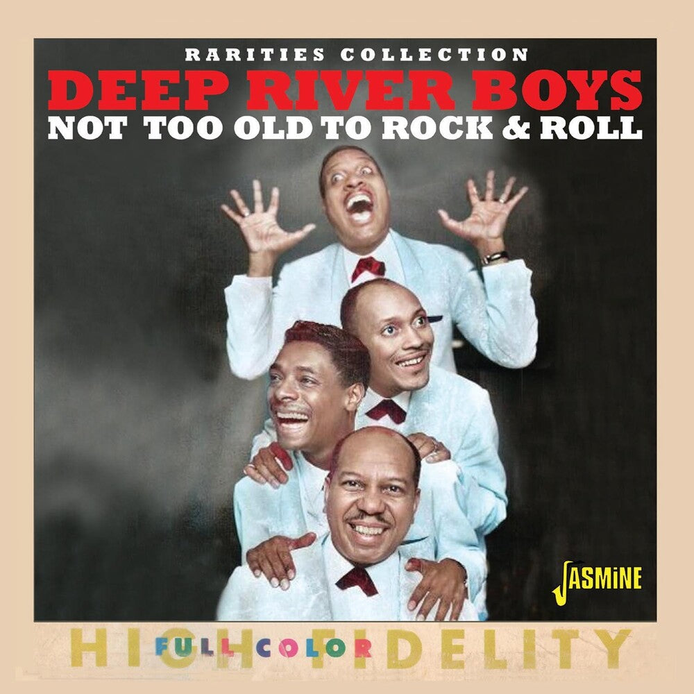 Deep River Boys - Not Too Old To Rock & Roll (Uk) [CD]