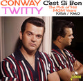 Twitty,conway - C'est Si Bon: The Pick Of His Mgm Years 1958-1962 - Music CD