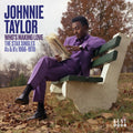 Taylor,johnny - Who's Making Love: Stax Singles A's & B's 1966-70 - Music CD