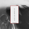 Kerala Dust - An Echo Of Love - Vinyl Record