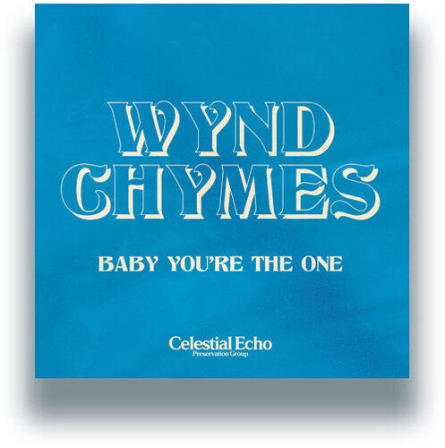 Wynd Chymes - Baby You're The One - Vinyl Record