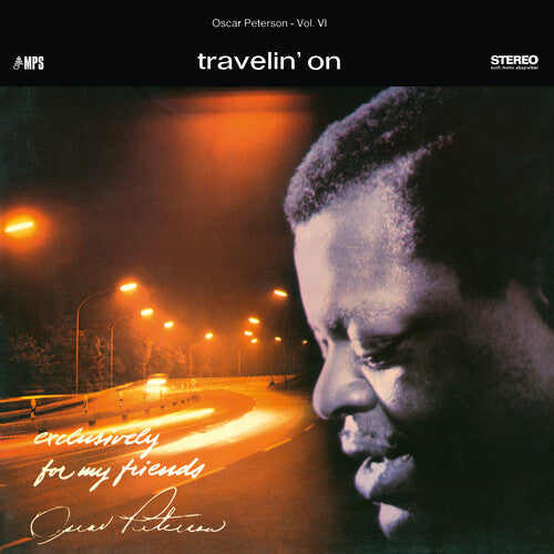 Oscar Peterson Trio - Travelin' On (exclusively For My Friends Vol. 6) - Vinyl Record