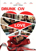 Drunk On Love - Drunk On Love - DVD
