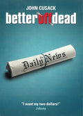 Better Off Dead - Better Off Dead - DVD