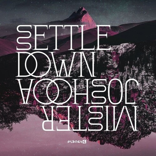 Mister Joshooa - Settle Down - Vinyl Record