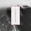 An Echo Of Love [Indie Exclusive Silver LP] Vinyl Record