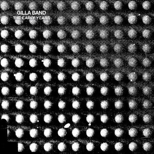 Gilla Band - Early Years - Vinyl Record