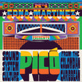 Edna Martinez Presents Pico: Sound System / Var - Edna Martinez Presents Pico: Sound System / Var - Vinyl Record
