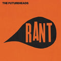Futureheads - Rant - Vinyl Record