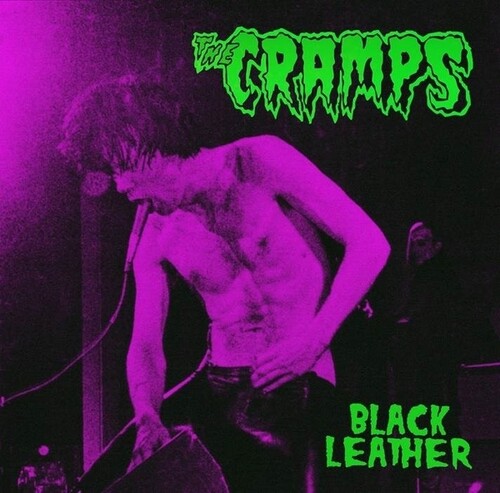 Cramps - Black Leather: Live At The Stone San Francisco - Vinyl Record