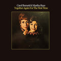Burnett,carol / Raye,martha - Together Again For The First Time - Music CD