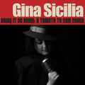 Sicilia,gina - Bring It On Home: A Tribute To Sam Cooke - Music CD