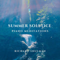 Shulman,richard - Summer Solstice Piano Meditations - Music CD