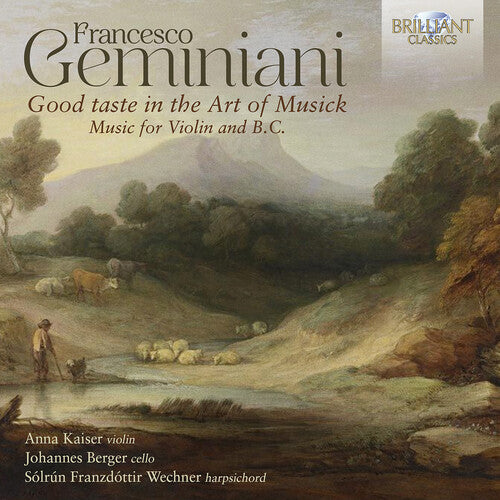 Kaiser,anna / Berger,johannes - Geminiani: Good Taste In The Art Of Musick Music - Music CD
