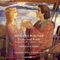Behn,christiane / Garben,cord - Tristan Und Isolde - Music CD
