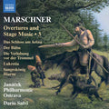 Janacek Philharmonic Ostrava - Marschner: Overtures & Stage Music Vol. 3 - Music CD