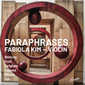 Kim,fabiola - Paraphrases - Music CD