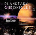 Serrie,jonn - Planetary Chronicles 1 - Music CD