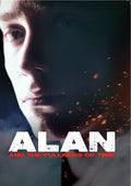 Alan & The Fullness Of Time - Alan & The Fullness Of Time - DVD
