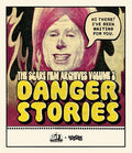 Scare Film Archives Volume 2: Danger Stories - Scare Film Archives Volume 2: Danger Stories - Blu-ray