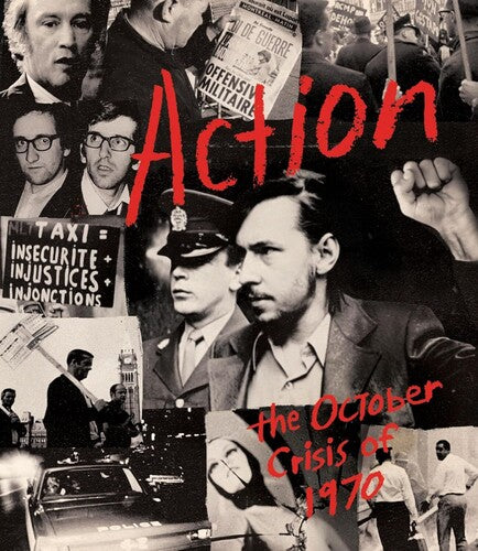 Action: The October Crisis Of 1970 - Action: The October Crisis Of 1970 - Blu-ray