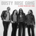 Dusty Rose Gang - A-one From Day One - Vinyl Record