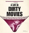Life In Dirty Movies - Life In Dirty Movies - Blu-ray