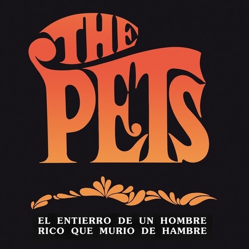 Pets - Entierro De Un Hombre Rico Que Murio De Hambre - Vinyl Record