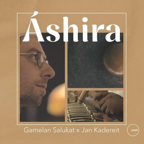 Gamelan Salukat / Kadereit,jan - Ashira - Music CD