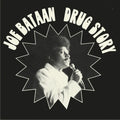 Bataan,joe - Drug Story - Vinyl Record