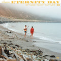 Eternity Bay [LP] Vinyl Record