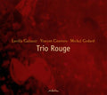 Trio Rouge - Trio Rouge - Music CD