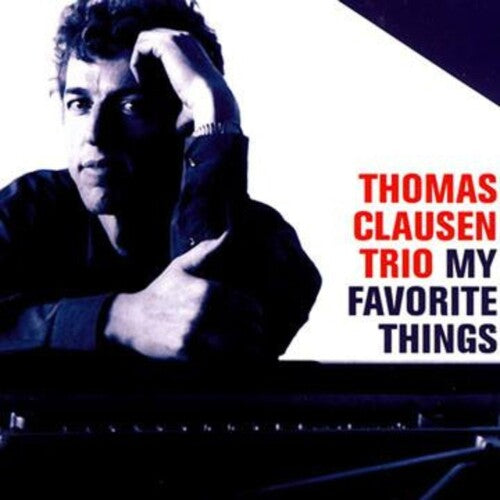 Clausen,thomas - My Favorite Things - Music CD