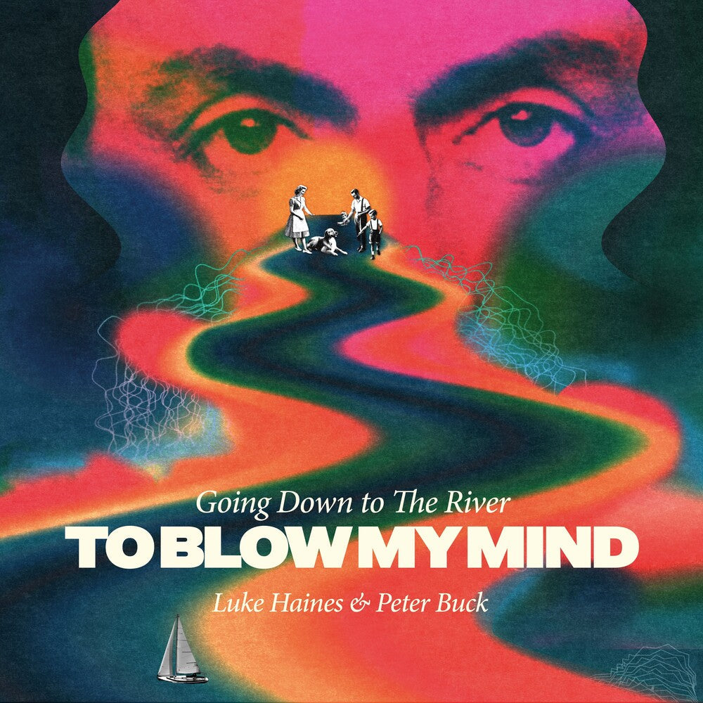 Luke Haines  / Buck,Peter - Going Down To The River To Blow My Mind [CD]