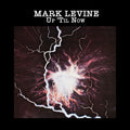 Levine,mark - Up Til Now - Music CD