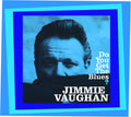 Do You Get The Blues Music CD