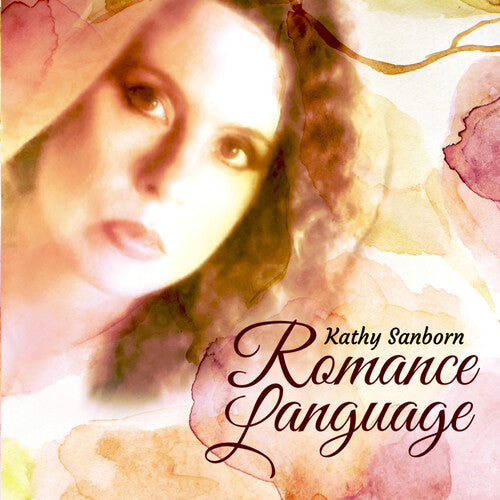 Sanborn,kathy - Romance Language - Music CD