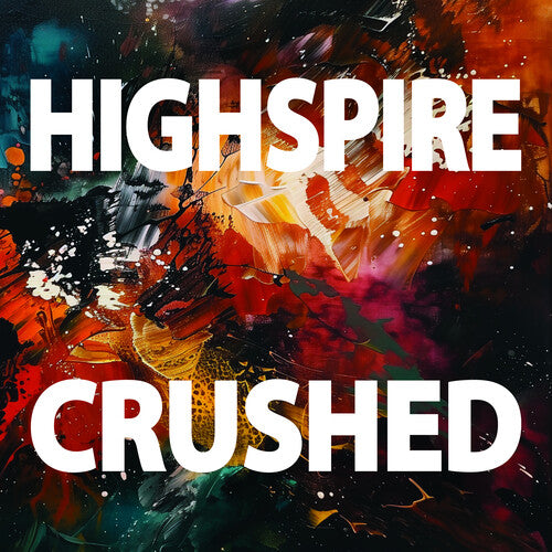 Highspire - Crushed - Music CD