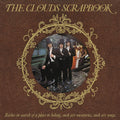 Clouds - Clouds Scrapbook [LP]