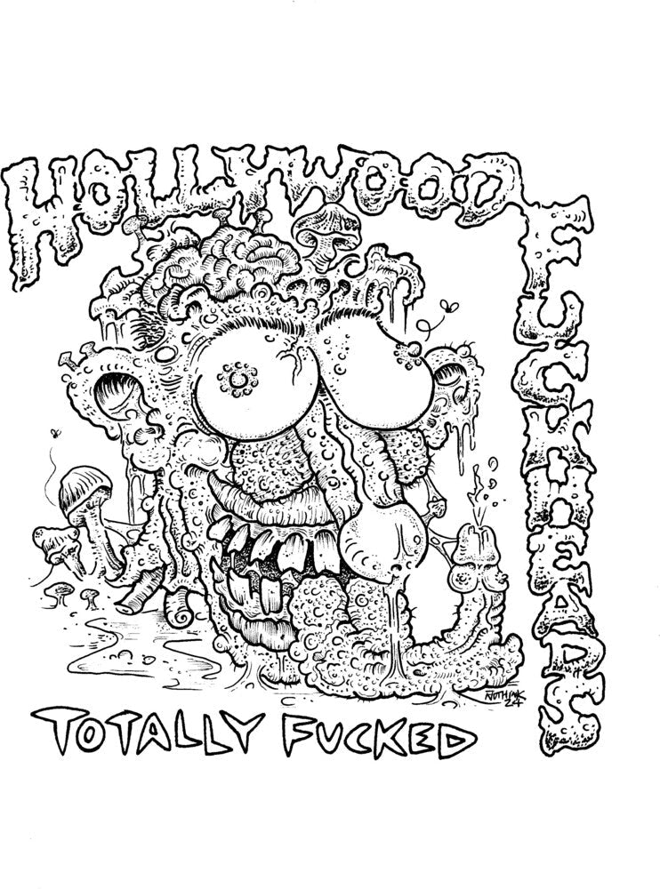 Hollywood Fuckheads - Totally Fucked [7" Vinyl]