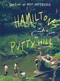 Hamilton / Putty Hill - Hamilton / Putty Hill - Blu-ray