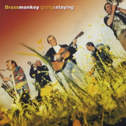 Brass Monkey - Going & Staying - Music CD
