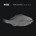 Wire - Nine X Seven - Music CD