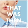 Envy Of None - That Was Then - Music CD