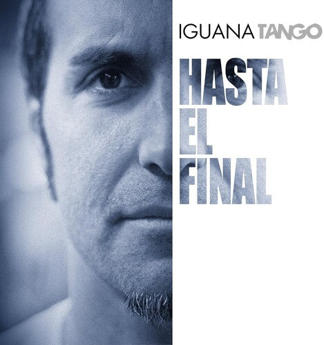 Iguana Tango - Hasta El Final - Music CD