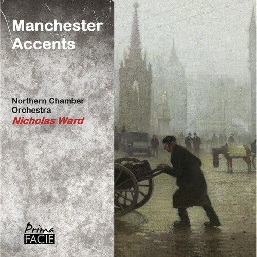 Ward,nicholas / Northern Chamber Orchestra - Manchester Accents - Music CD