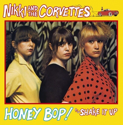 Nikki / Corvettes - Honey Bop / Shake It Up - Vinyl Record