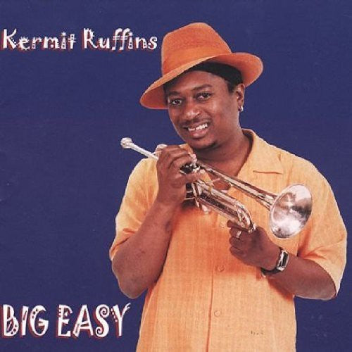 Ruffins,kermit - Big Easy - Music CD